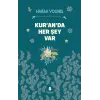 Kur’an’da Her Şey Var