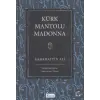 Kürk Mantolu Madonna (Bez Ciltli)