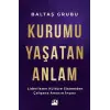 Kurumu Yaşatan Anlam