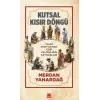 Kutsal Kısır Döngü