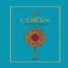Le Saint Coran (Fransızca Kuran-ı Kerim Meali)