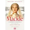 Macide - 2. Abdülhamit’in Gelininin Anıları