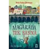 Mağarada Tek Başına