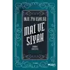 Mai ve Siyah - Günümüz Türkçesiyle