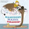 Mamutunu Nasıl Yıkarsın ?