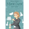 Marie Curie - Bilimin Dahileri