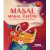 Masal Masal Üstüne 1 – Bir Varmış Bir muş, İki İp Atlamış
