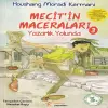 Mecitin Maceraları - 3