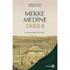 Mekke Medine Tarihi