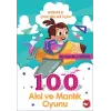 Meraklı Çuklar İçin 100 Akıl ve Mantık