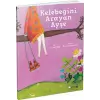 Meraklı Gezginler-Kelebeğini Arayan Ayşe