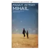 Mihail - Modern Klasikler Dizisi