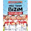 Milli Takım - Bizim Çuklar