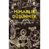 Mimarlık Düşünmek için Verimli Arızalar