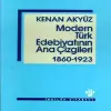Modern Türk Edebiyatının Ana Çizgileri 1860-1923
