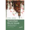 Modernliğin Birçok Sunağı