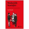 Modernlik Nostaljisi