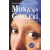 Monanın Gözleri (Şömizli)