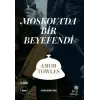 Moskovada Bir Beye