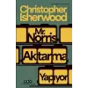Mr. Norris Aktarma Yapıyor