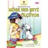 Müge Her Şeyi Ölçüyor - Matematik Her Yerde