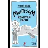 Muhteşem Komutan Fatih