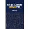 Müşteri Her Zaman Deneyim İster