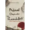 Nasıl Dayandın Ya Resulullah