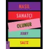 Nasıl Sanatçı Olunur
