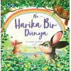 Ne Harika Bir Dünya