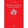 Ne Tanrı Ne E Anarşizm Antolojisi