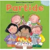 Nelere Dikkat Edelim? - Partide