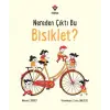 Nereden Çıktı Bu Bisiklet?