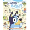Neredesin Bluey? - Ara Bul Etkinlik Kitabı