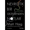 Nevrotik Bir Gezegenden Notlar