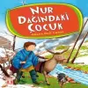 Nur Dağındaki Çuk