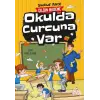 Okulda Curcuna Var