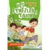 Olağtü Bir Yaz Pes Etmezler Takımı 1
