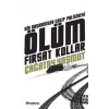 Ölüm Fırsat Kollar