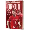 Orkun Kökçü - Benim Futbol Kahramanım