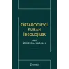 Ortadoğu’yu Kuran İdeolojiler