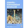 Osmanlı Dünyasından Masallar