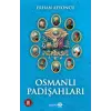 Osmanlı Padişahları - Ciltsiz