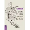 Osmanlı  Sanatında Saz Üslubu