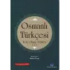 Osmanlı Türkçesi Kolay Okuma Metinleri 1