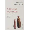 Ötekini Kovmak