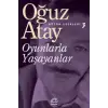 Oyunlarla Yaşayanlar
