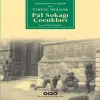 Pal Sokağı Çukları - Küçük Boy