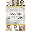 Paşa’nın Sofracısı Pembe Köşk’te Üç Yıl