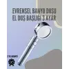 Paslanmaz Çelik Çok Fonksiyonlu El Duş Başlığı – 3 Modlu Püskürtme Seçeneği